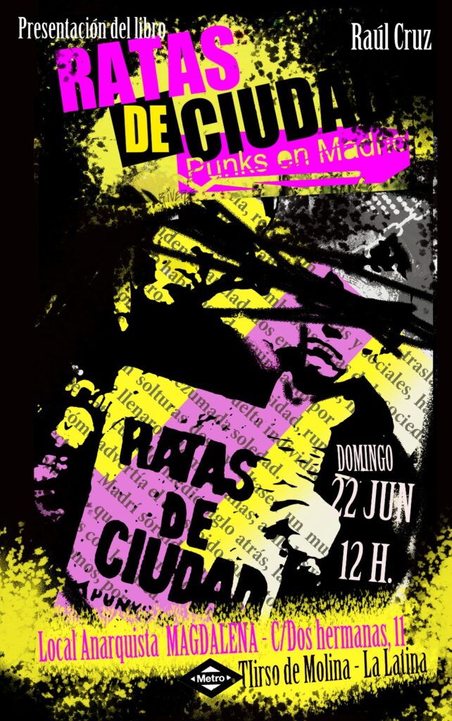 [MDRD] Presentación del libro "Ratas de ciudad. Punks en Madrid" a cargo de Raúl Cruz.