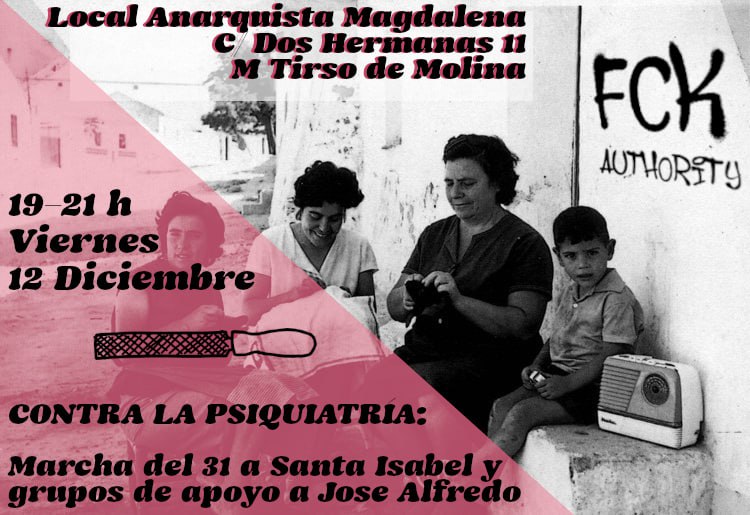 Charla: Contra la psiquiatría. Marcha del 31 y caso de Jose Alfredo